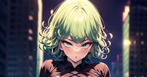 sexy tatsumaki|Meladinha .